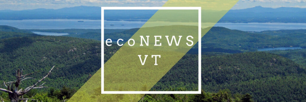 Stay Up to Date with Local Ecological Research – Sign Up for ecoNEWS Vermont Stay Up to Date with Local Ecological Research – Sign Up for ecoNEWS Vermont